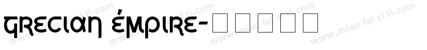 Grecian Empire字体转换